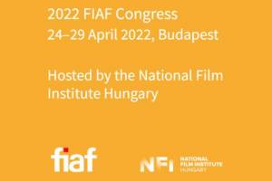 FIAF 2022 Congress to Be Held in Budapest