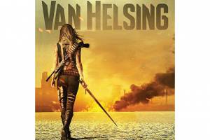 PRODUCTION: American/Canadian TV Series Van Helsing To Be Shot In Slovakia