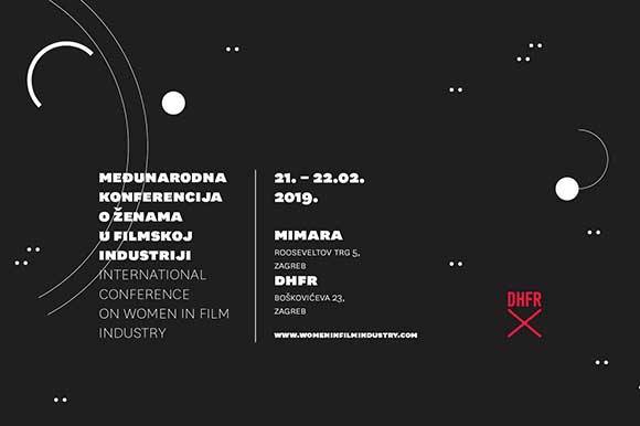 The International Conference on Women in Film Industry – Zagreb welcomes prominent female representatives of European film