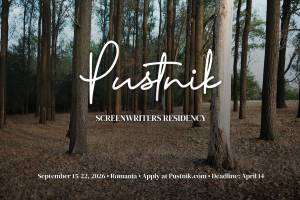 Pustnik Screenwriters Residency extends its call for applications to sophomore feature films