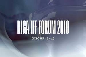 Riga International Film Festival Invites Industry Professionals to RIGA IFF FORUM 2019