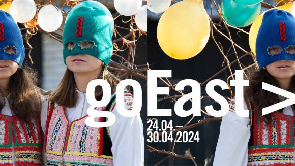 24. goEast – First details, Symposium, East-West Talent Lab