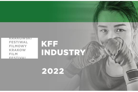 FNE at Krakow FF 2022: In Person KFF Industry Returns