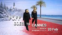 P&Ouml;FF Goes to Cannes Calls for Projects
