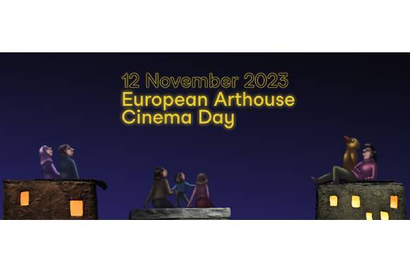 The 8th European Arthouse Cinema Day celebrates European film culture worldwide on 12 November 2023!