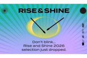 Rise &amp; Shine 2026 Selection Announced