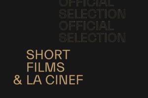 FNE at Cannes 2023: Films from FNE Partner Countries Selected for Cannes’ Short Films and La Cinef Competitions