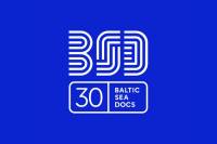 Baltic Sea Docs Announces Projects Selected for 30th Anniversary Edition