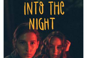 From Nicole Muj/ Live Action LGBTQ Short Film &quot;Into The Night&quot; (Poland) - Oscar-Qualifying Short