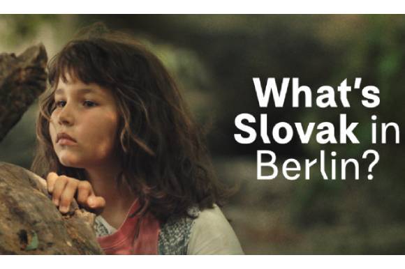 FNE at Berlinale 2023: Slovak Film in Berlin